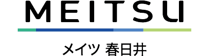 MEITSU メイツ春日井